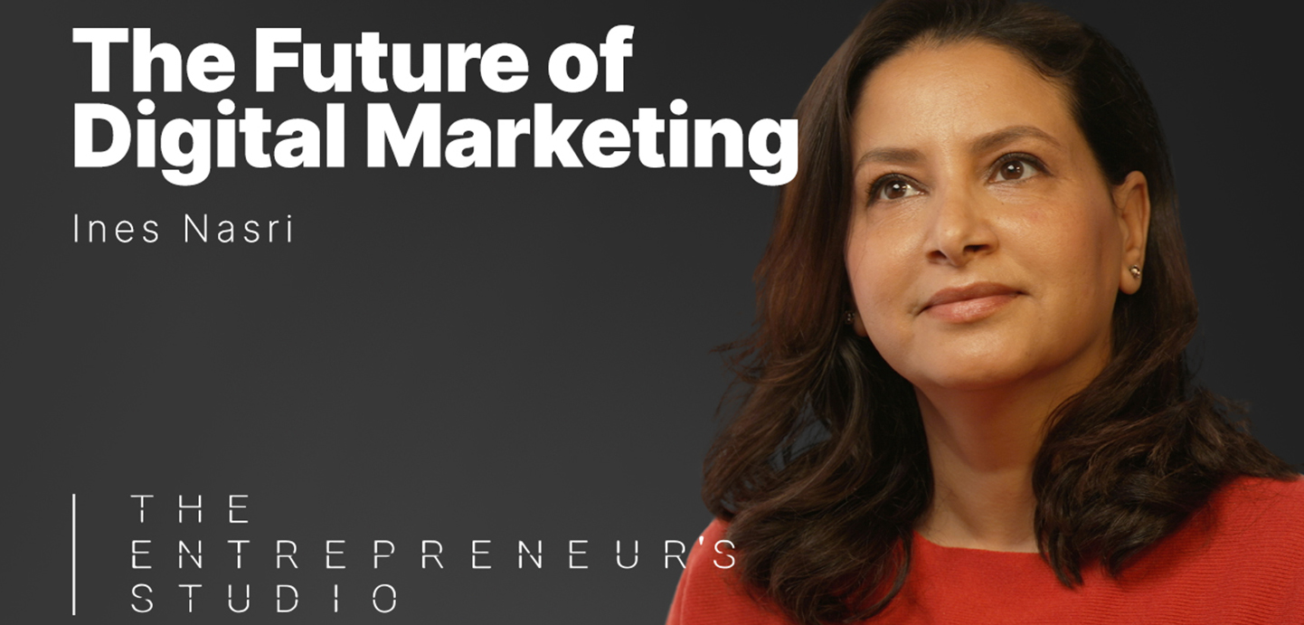 The Future of Digital Marketing on The Entrepreneurs Studio